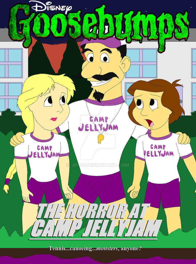 Disney's Goosebumps The Horror at Camp Jellyjam by JR95 on DeviantArt