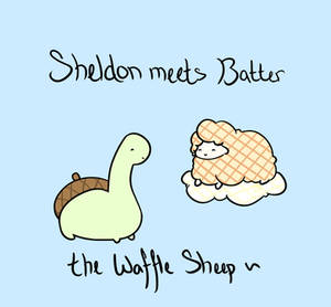 Sheldon Meets Batter the Waffle Sheep