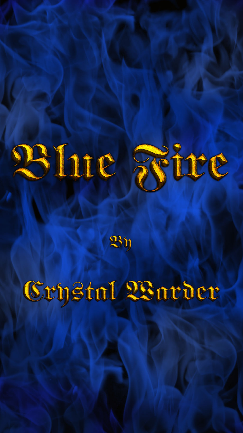 Blue Fire Story cover for CrystalWarder
