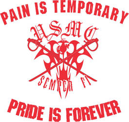 Pain is Temporary, Pride is Forever
