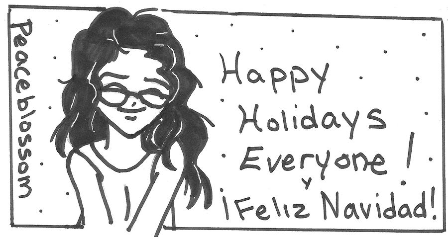 Happy Holidays Everyone