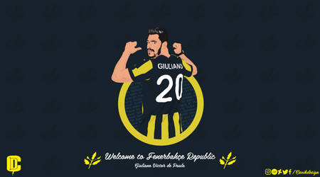 Giuliano - Welcome to Fenerbahce Republic