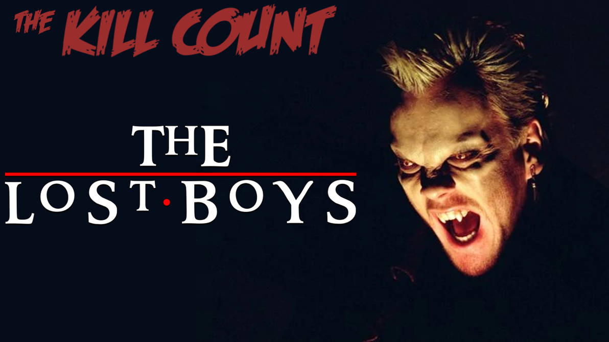 The Lost Boys Kill Count FanMade Thumbnail by BurningEagle171340 on