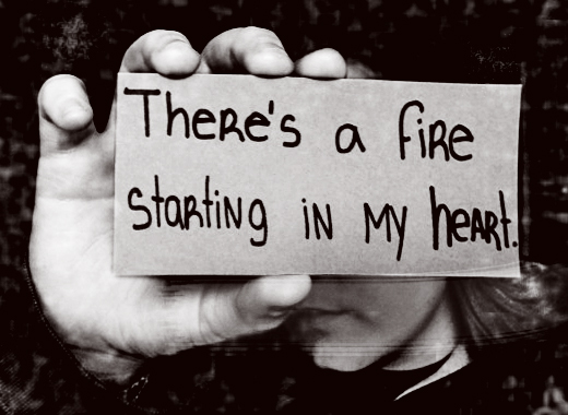 Fire in my heart.