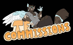 TF Commissions | OPEN (1/3)