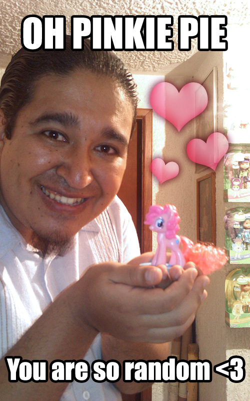 OH PINKIE PIE YOU'RE SO RANDOM