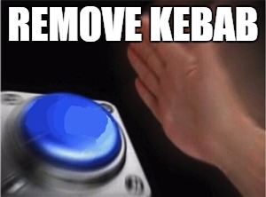 Remove Kebab