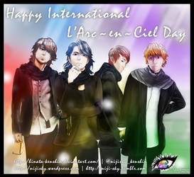 Happy International L'Arc~en~Ciel Day 053113