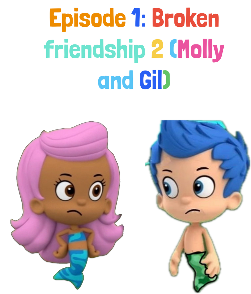 Broken friendship of Molly and Gil by Gabodp2810 on DeviantArt Broken friendship of Molly and Gil by Gabodp2810 on DeviantArt
