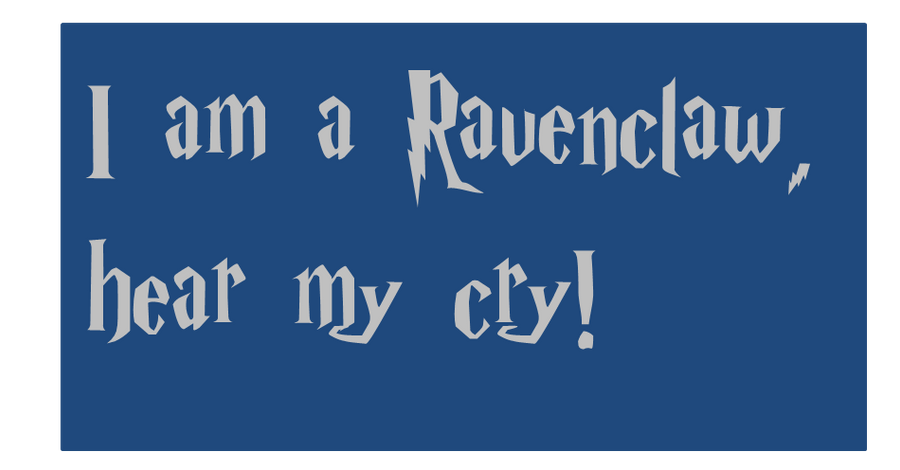 Ravenclaws UNITE!