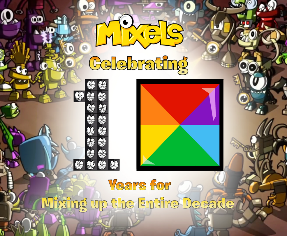 Mixels Mixopolis Deviantart Celebrating 10 years of Mixels by Sam208art on DeviantArt