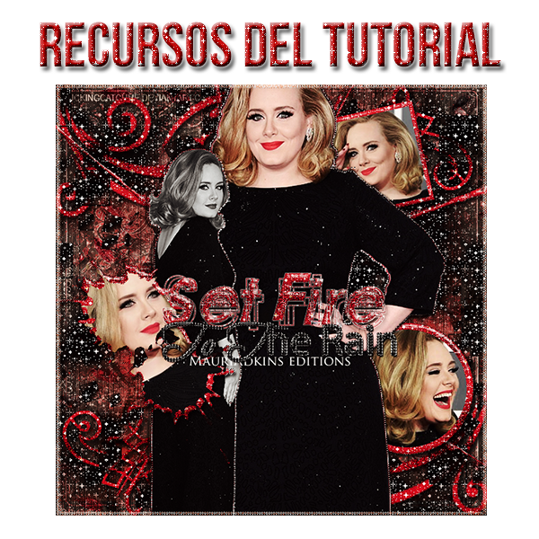 Recursos tutorial - Set fire to the rain