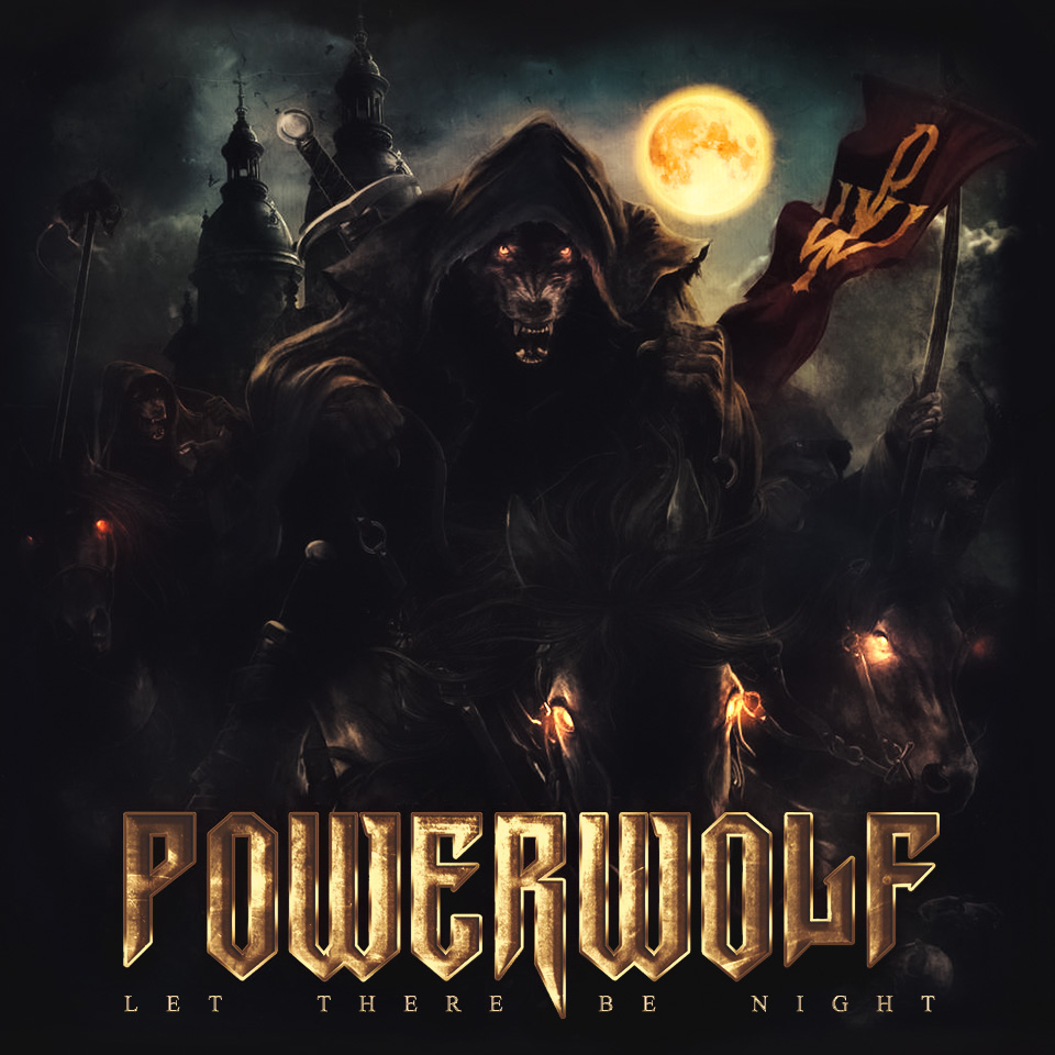 Powerwolf - Let There Be Night by PlaysWithWolves on DeviantArt