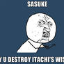 SASUKE Y U NO