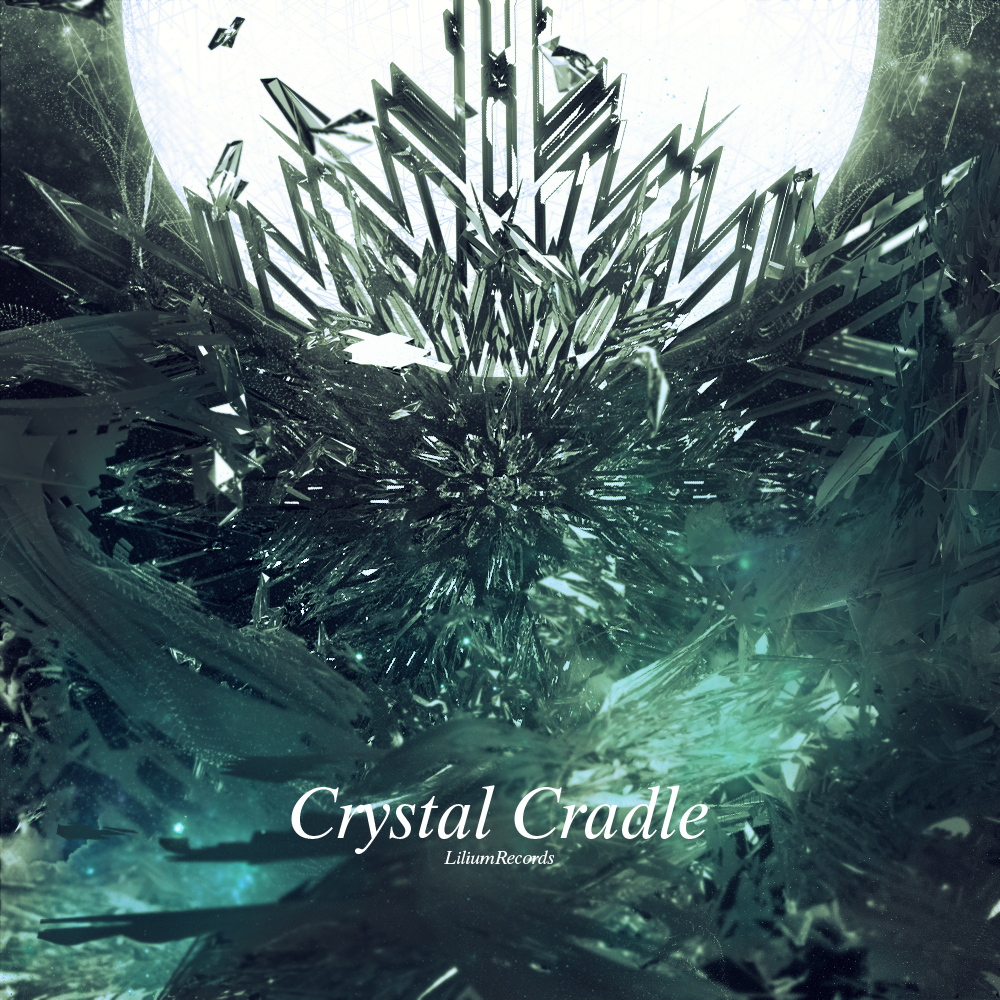 LiliumRecords 12 CrystalCradle