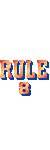 Rule-8 by LuisChamat