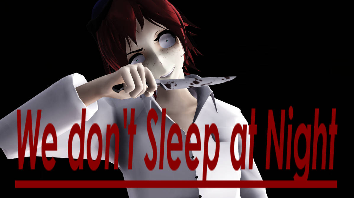 We Dont Sleep At Night (Original Motion) DL by GearWDustV2 on DeviantArt