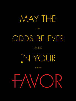 May the odds...