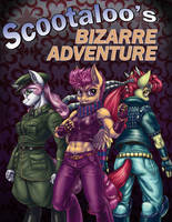 Scootaloo's Bizarre Adventure
