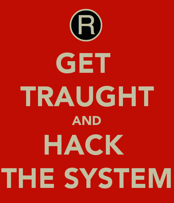 Get Traught - Hack the System