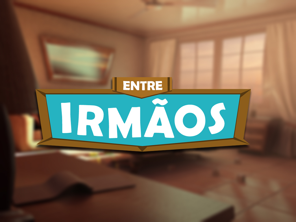 Entre Irmaos - WIP