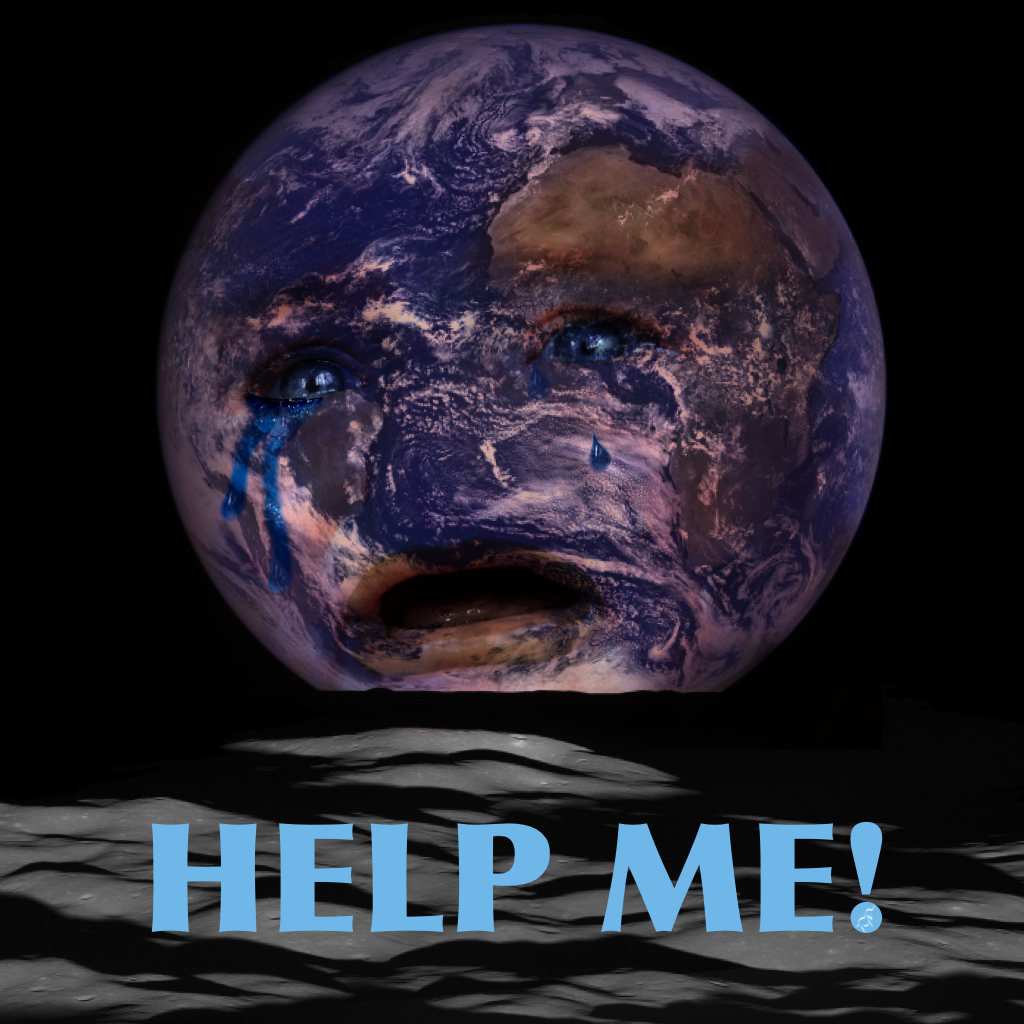 Save Planet Earth Help Me By Unicornbaby On Deviantart