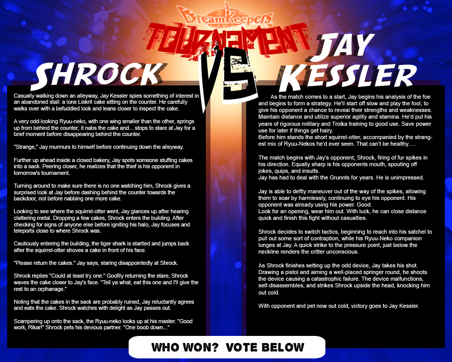 Tournament Match 4: Shrock vs Jay by Dreamkeepers