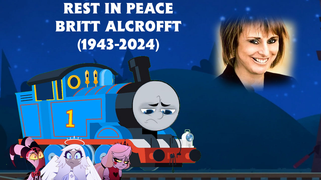 Rest In Peace Britt Allcroft By Felipecascante2 On DeviantArt rest-in-peace-britt-allcroft-by-felipecascante2-on-deviantart