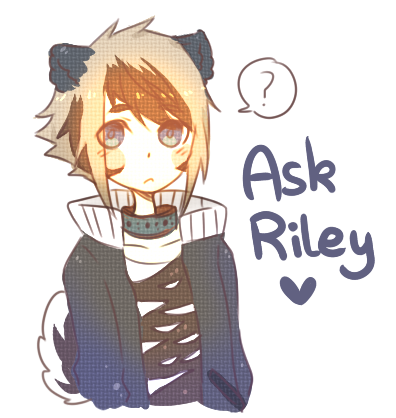 Ask Riley