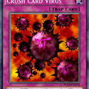 yugioh crush card virus anime Yu-Gi-Oh! Card "Crush Card Virus" - SECRET PARALLEL/PRISMATIC RARE - 15AX - MINT