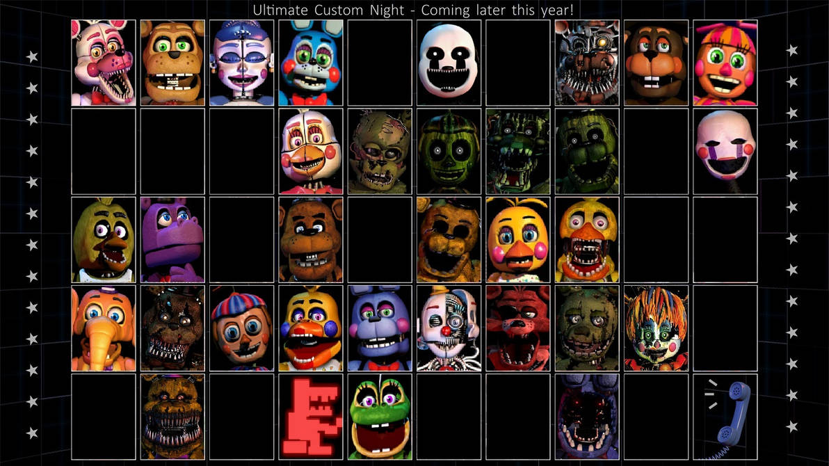 ULTIMATE CUSTOM NIGHT REPLACING ANIMATRONICS by TUTTIIFNAF on DeviantArt