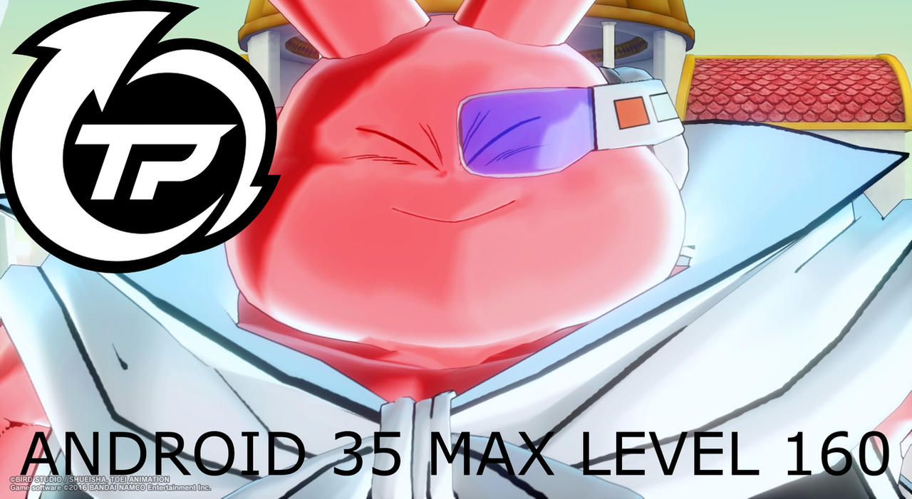 Android 35 (Chris Jr) Max Level 160