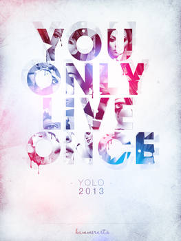 YOLO - Typography Artwork