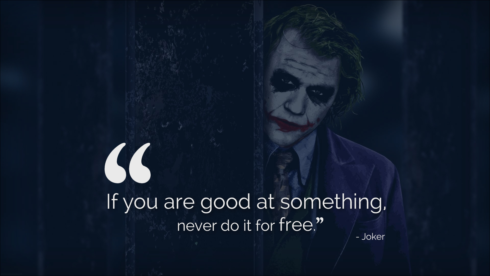 If You Are Good At Something Never Do It For Free By Boban031 On If You Are Good At Something Never Do It For Free By Boban031 On