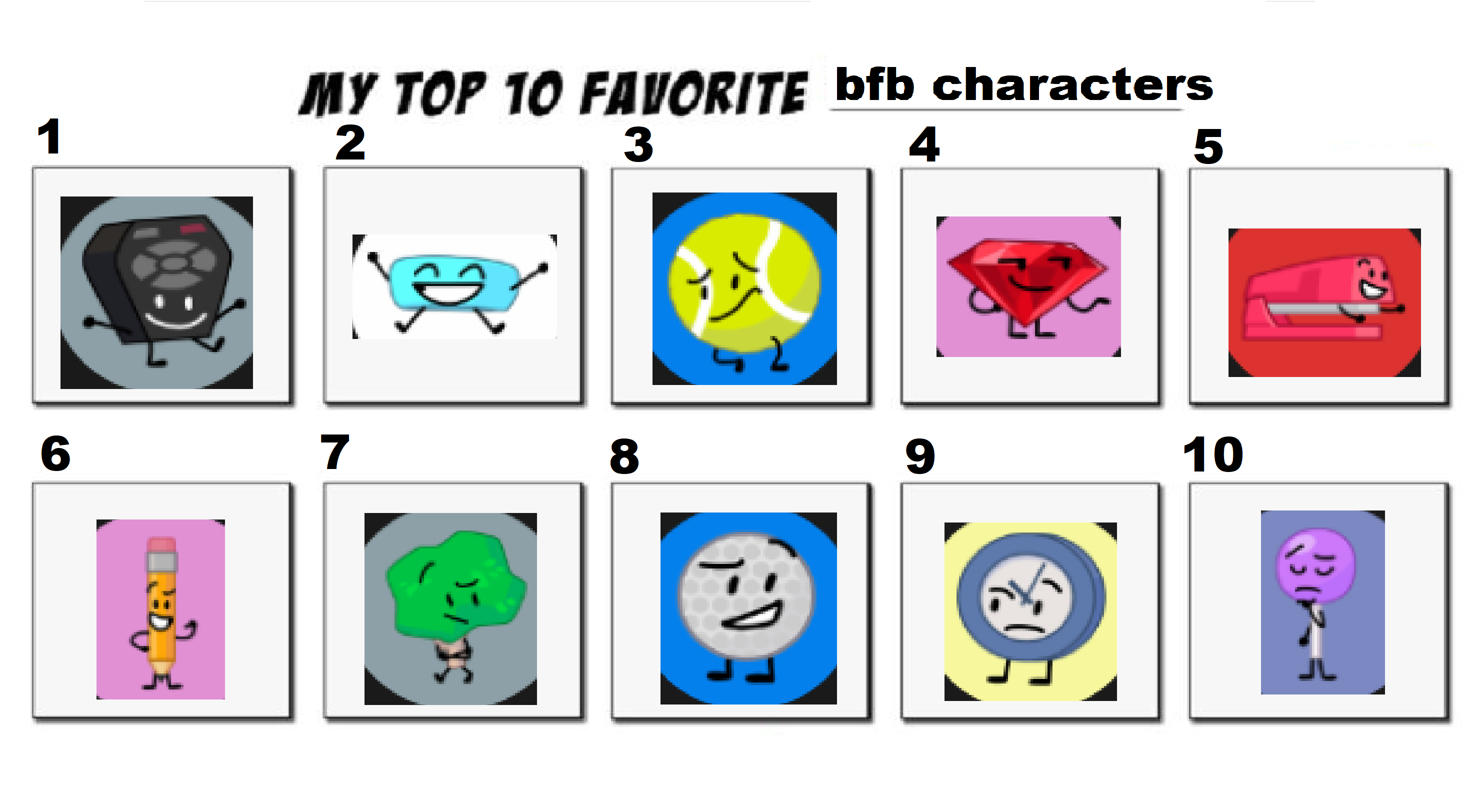 Bfb Characters R My Top 10 Favorite Bfb Characters by roxyloopsy255 on DeviantArt
