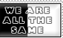 All the same Stamp