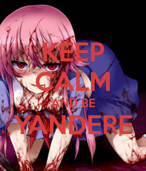 Keep-calm-and-be-yandere