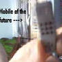 Mobile of the Future