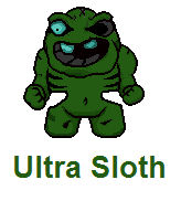 Ultra Sloth (TBOI) by abeshoken on DeviantArt