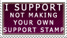 Pathetic Support Stamp