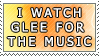 I Watch Glee for the Music by genkistamps