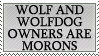 Wolf Owners Are Morons by genkistamps