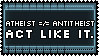 Atheist is not Antitheist