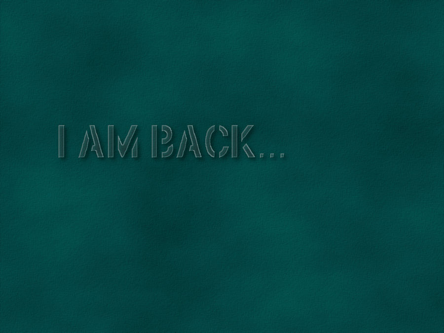 Iiam Back I am back.. by troikas on DeviantArt