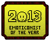 Emote Awards 2013 - Emoticonist of the Year by Waluigi-Prower