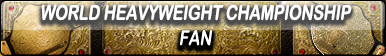 World Heavyweight Championship Fan Button