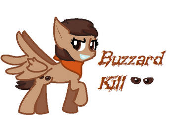 MLP OC-Buzzard Kill