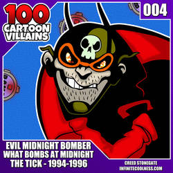 100 Cartoon Villains - 004 - Evil Midnight Bomber!