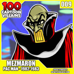 100 Cartoon Villains - 009 - Mezmaron!