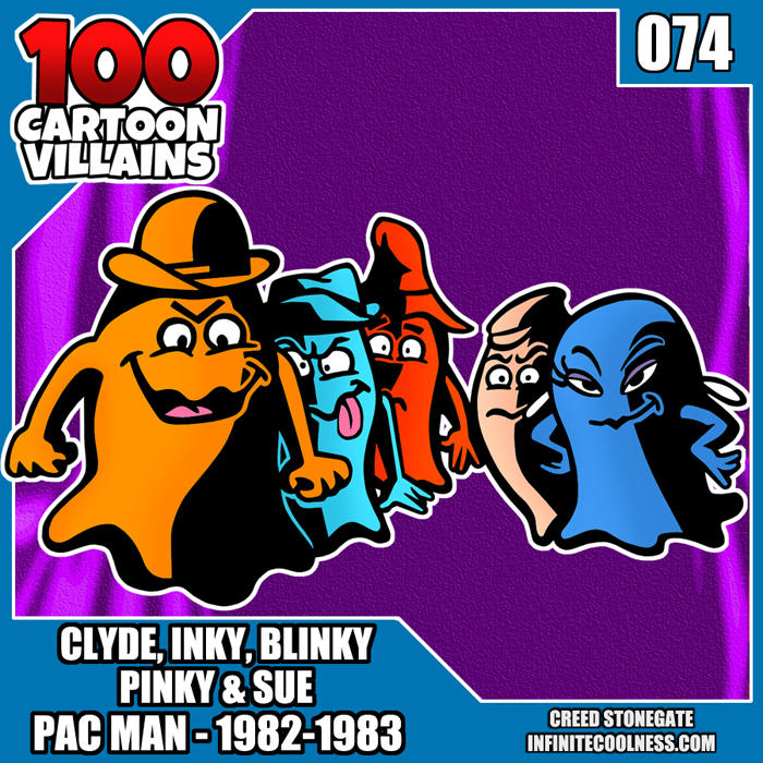 100 Cartoon Villains-074-The Ghosts of Pac Man! by CreedStonegate on ...